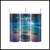 With God All Things Are Possible Tumbler