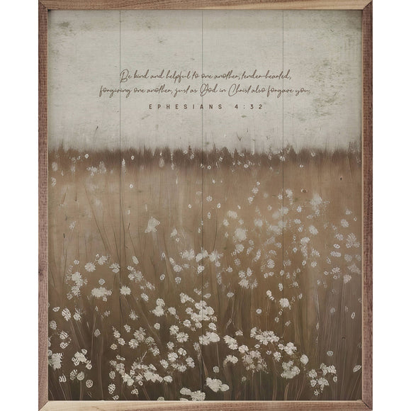 Be Kind And Helpful Flower Field, Ephesians 4:32 Wall Art