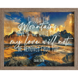 Though The Mountains Isaiah 54:10 Framed Wall Art