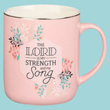 My Strength and My Song Coffee Mug