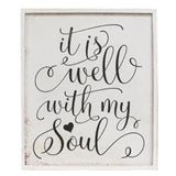 It Is Well With My Soul Wall Sign