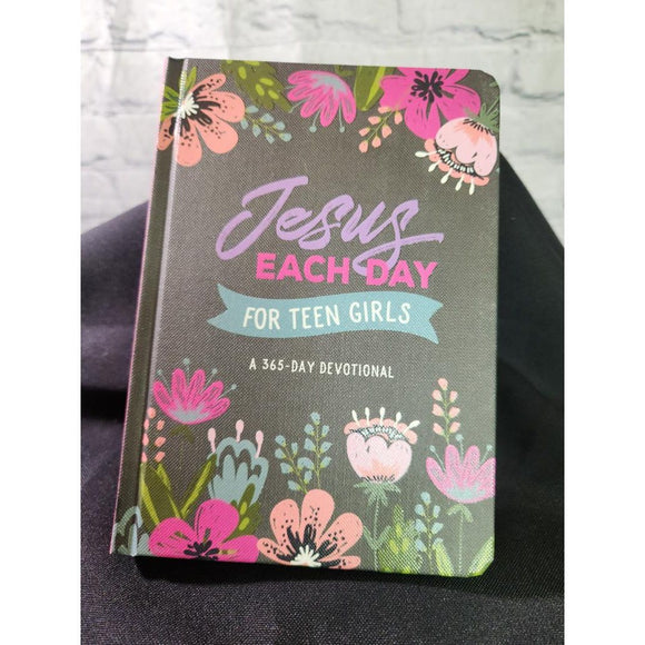 Jesus Each Day for Teen Girls - A 365-Day Devotional