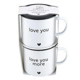 Love You, Love You More Coffee Mug Set