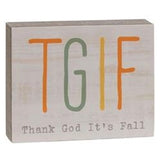 TGIF - Thank God It's Fall Block