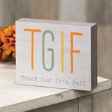 TGIF - Thank God It's Fall Block