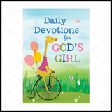 Daily Devotions for God's Girl - Devotional