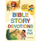 Bible Story Devotions for Kids