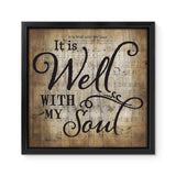 It Is Well With My Soul Framed Canvas