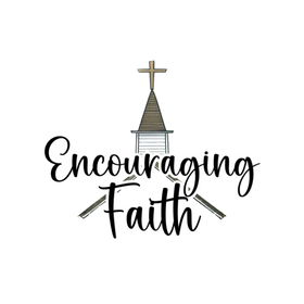 Encouraging Faith