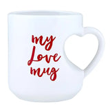 "My Love Mug" Coffee Mug