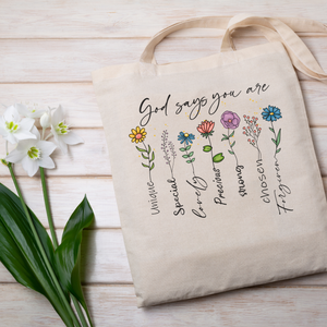 "God Says You Are" Tote Bag