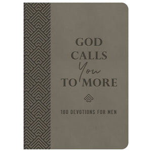 God Calls You to More - Devotional